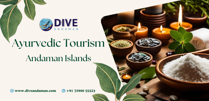 Ayurvedic Tourism in the Andaman Islands
